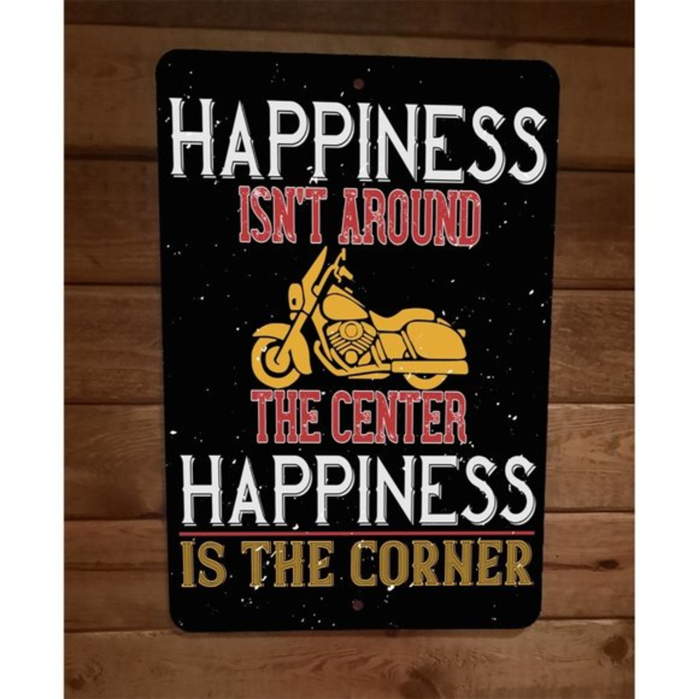 Happiness is The Corner Motorcycle 8x12 Metal Wall Sign Garage Poster
